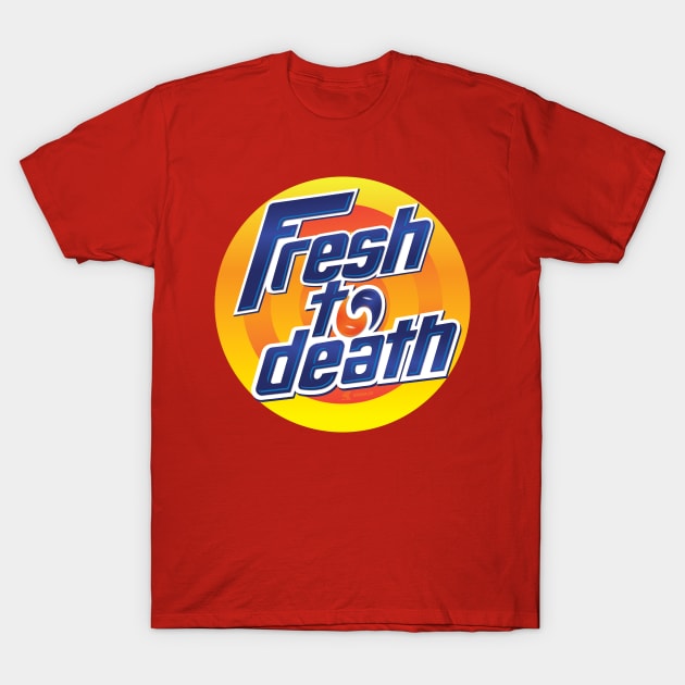 Fresh to Death Tide Pods Meme TShirt TeePublic